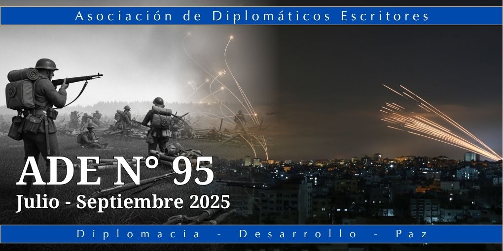 REVISTAADE's tweet image. ADE Nº 95. Jul – Sep 2025 EDITORIAL. SITUACIÓN INTERNACIONAL PREOCUPANTE. COMENTARIOS DE ANTONIO PÉREZ MANZANO.
INTRODUCCIÓN A TODOS LOS ARTÍCULOS.  diplomaticosescritores.org