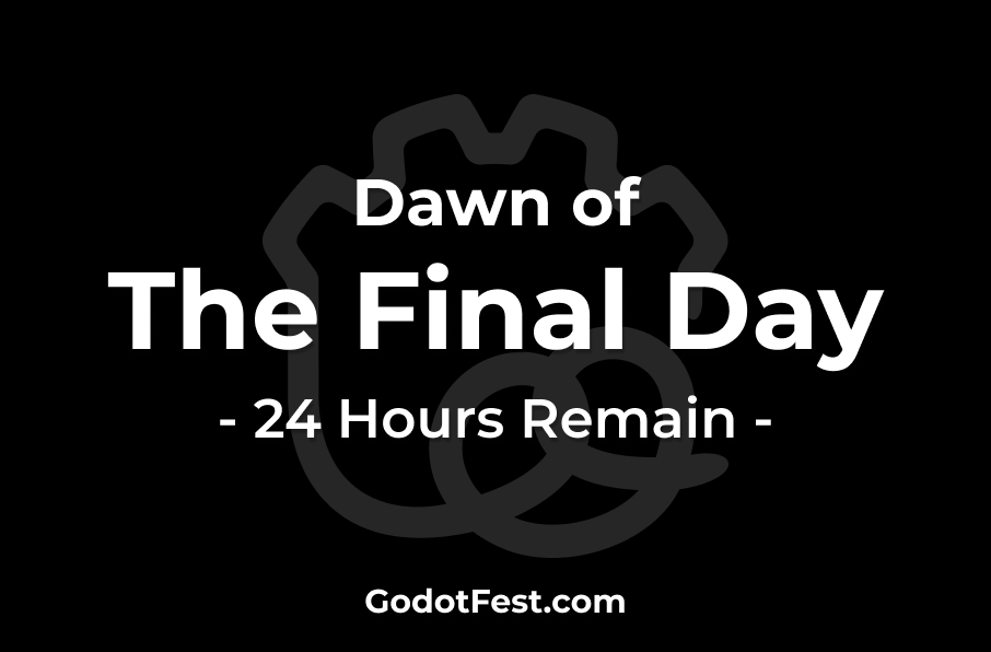 GodotFest's tweet image. Final day to catch the #GodotFest early bird discount!