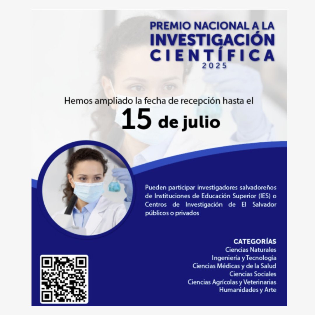 Mañana es el ultimo día para la inscripción de proyectos al Premio Nacional a la Investigación Científica 2025 ¡No te quedes sin participar!
Información aquí: sites.google.com/conacyt.gob.sv…