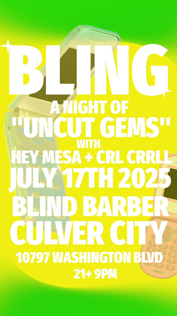 “BLING” Thursday at Blind Barber Culver City w Mesa X CRL CRRLL