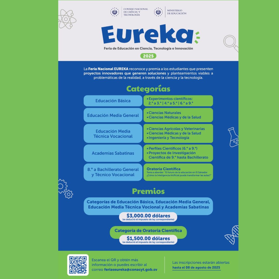 El Consejo Nacional de Ciencia y Tecnología (CONACYT) te invita a ser parte de EUREKA.
🔍
🌐 Más información en: conacyt.gob.sv y sites.google.com/conacyt.gob.sv…