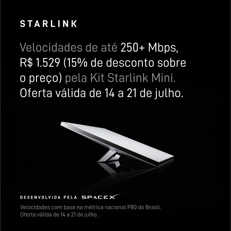 Starlink's tweet photo. Com a Starlink, conecte-se à internet de alta velocidade confiável em minutos

Oferta válida de 14 a 21 de julho