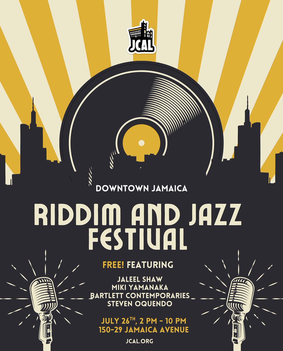 Next week! JCAL’s annual Downtown Riddim and Jazz Festival returns! Join us for a day filled with amazing live music, family fun and good vibes on July 26th, 2pm at Rufus King Park, 150-29 Jamaica Avenue. 

RSVP at jcal.org/show-details/d…