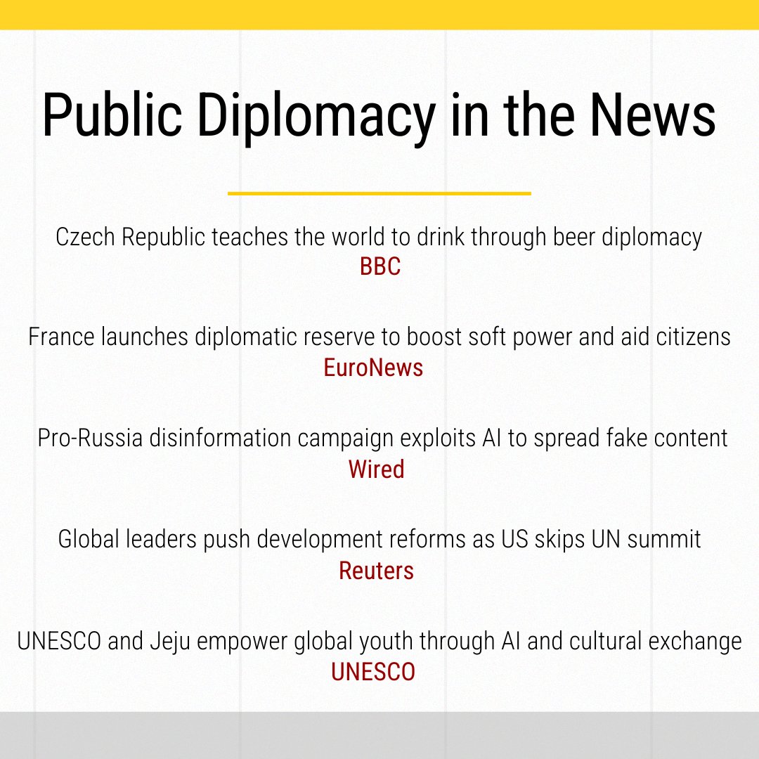 Our latest "Public Diplomacy in the News" roundup explores the Czech Republic's "beer diplomacy," France's newly announced diplomatic reserve, Russia's "Operation Overload," and more.

🔗: uscpublicdiplomacy.org/blog/public-di…