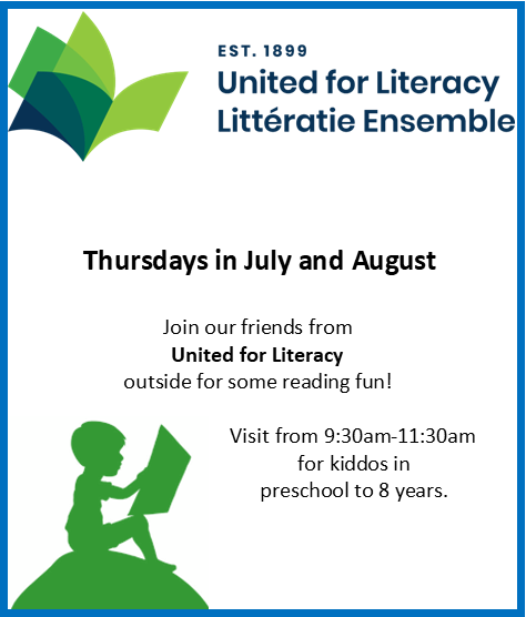 Every Thursday in July and August our friends from United for Literacy will be stopping in! Visit with them on the outside patio from 9:30am-11:30am.
