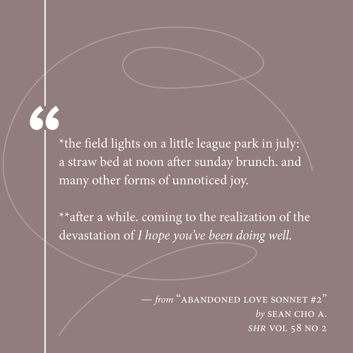 SouthernHumanitiesReview (@southernhreview) on Twitter photo Bask in the field lights of July in "Abandoned Love Sonnet #2" by <a href="/phlat_soda/">Sean Cho A.</a>
Read the rest here: southernhumanitiesreview.com/582-abandoned-…
#writingcommunity #litmag #poetry Bask in the field lights of July in "Abandoned Love Sonnet #2" by <a href="/phlat_soda/">Sean Cho A.</a>
Read the rest here: southernhumanitiesreview.com/582-abandoned-…
#writingcommunity #litmag #poetry
