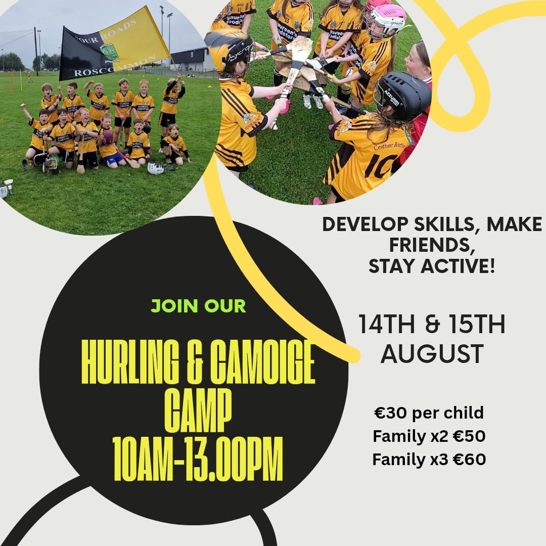 The hurling Club alongside the camoige club are holding a two day camp.

To register please use the link attached.

#futureleaders 

hub.klubfunder.com/FourRoadsHurli…