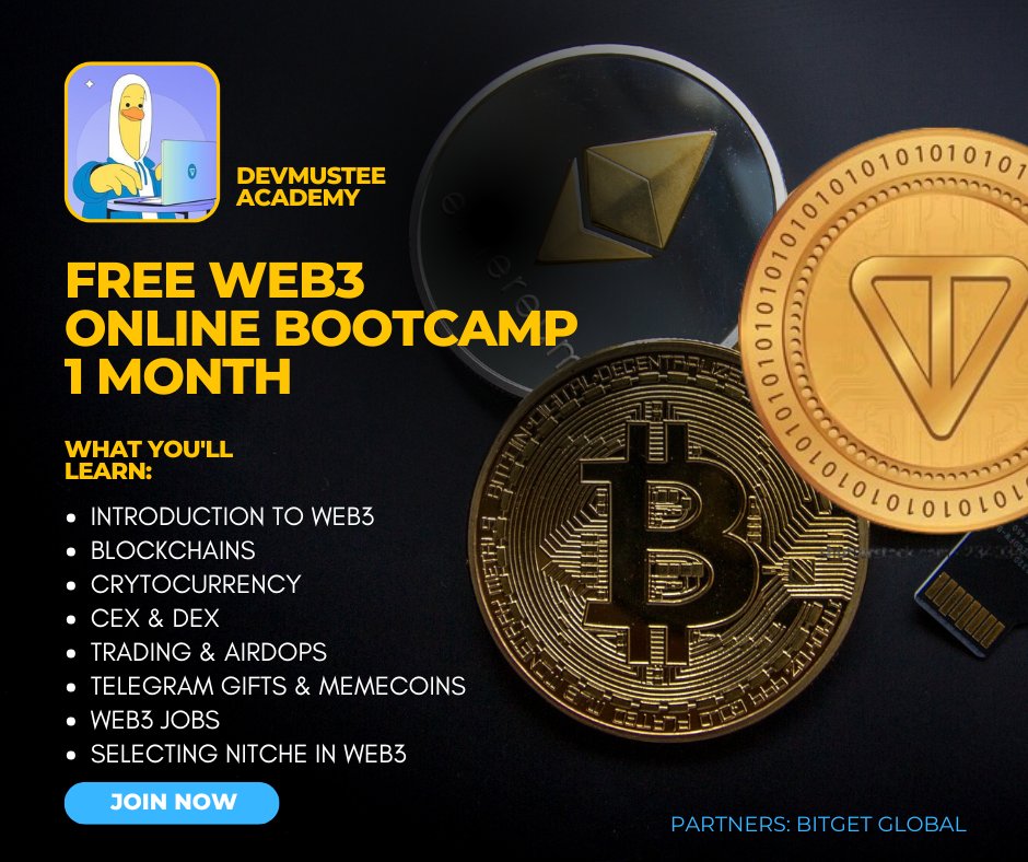 Dev_Mustee's tweet image. 🎓 FREE 1-MONTH WEB3 BOOTCAMP 1.0
🚀 Powered by Devmustee Academy
🔒 Only 200 Slots Available – First Come, First Serve!

🔥 What You’ll Learn:
✅ Web3 Basics
✅ Blockchain Fundamentals
✅ Centralized vs Decentralized Exchanges 
✅ Cryptocurrencies &amp;amp; Trading
✅ Airdrops, Telegram…