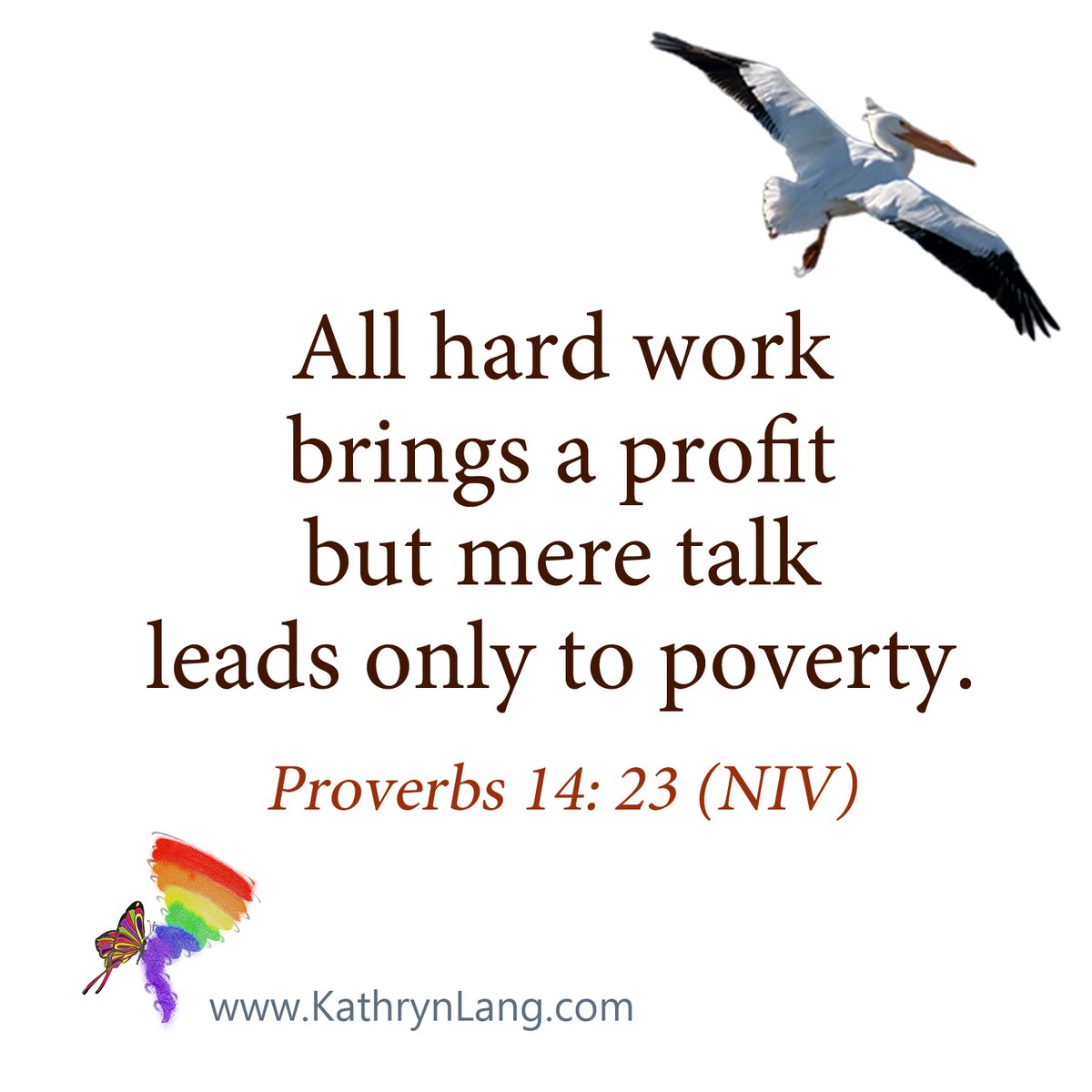 Kathrynclang's tweet image. #ScriptureFocus 

All hard work
brings a profit
but mere talk
leads only to poverty.

- Proverbs 14: 23 (NIV)