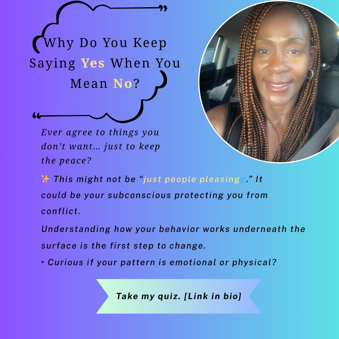 TRANSFORMA35278's tweet image. Saying yes when you mean no?

✨ It might be your subconscious protecting you from conflict.

Curious if your pattern is emotional or physical? Take the quiz. [Link in Bio]

#SubconsciousBehavior #BehaviorModification #relationshipbehavior #SelfGrowth