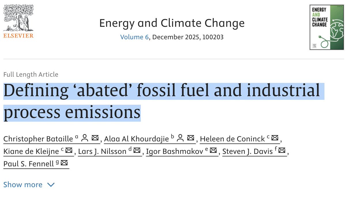 New OA paper “Defining ‘abated’ fossil fuel &amp; industrial process emissions" in Energy &amp; Climate Change. We provide 4 criteria: 1) Max fugitive methane, 2) Min capture rate, 3) Storage Permanence, 4) CDR for the residual 🧵<a href="/DrAlaaClimate/">Alaa Al Khourdajie 🇪🇺</a>   <a href="/ColumbiaUEnergy/">Center on Global Energy Policy</a>  doi.org/10.1016/j.egyc…