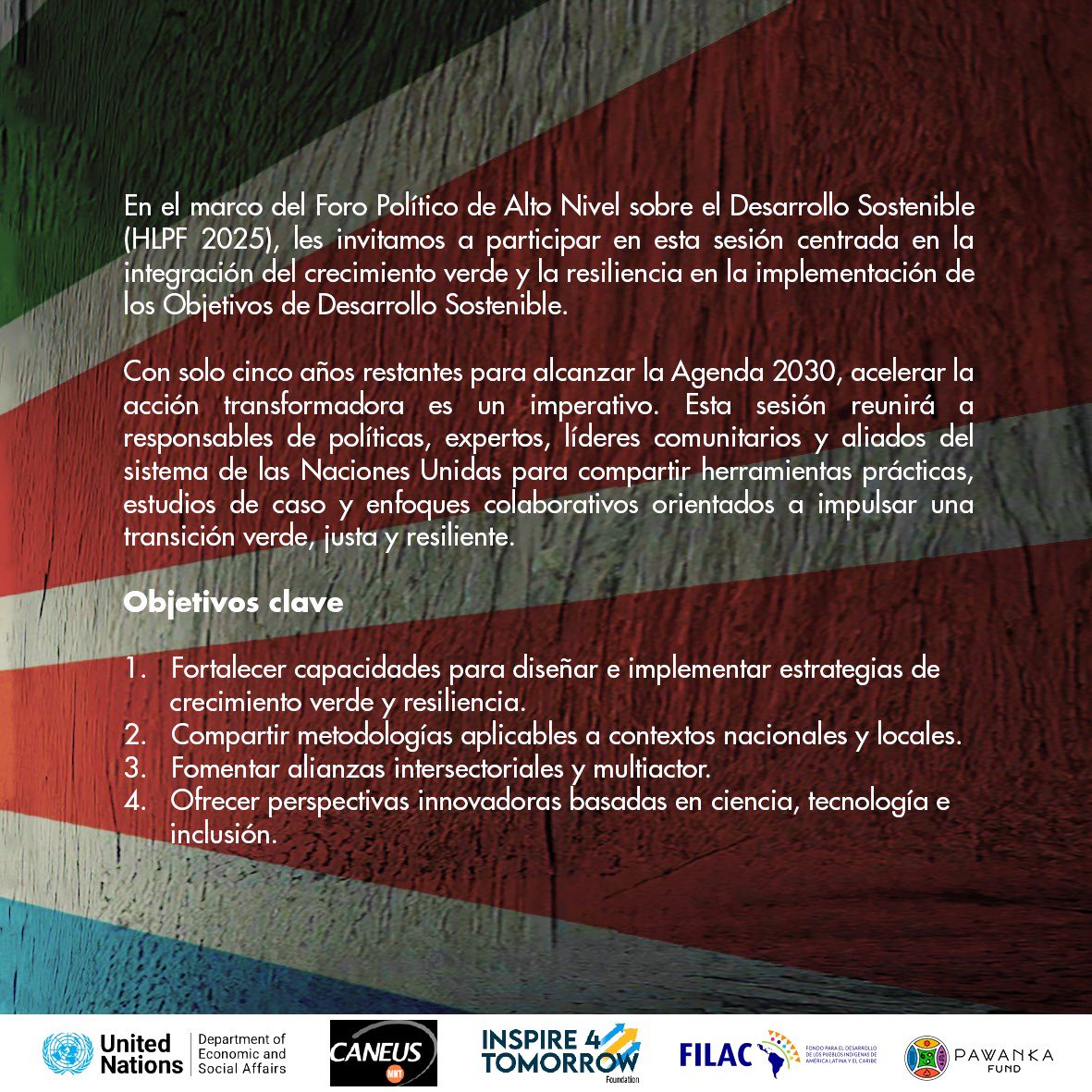 Evento paralelo | HLPF 2025

Sesión de Aprendizaje | Crecimiento Verde y Resiliencia: Transición hacia los Objetivos de Desarrollo Sostenible – ODS.

Fecha: martes 15 de julio de 2025.

Hora: 13:00 – 14:30 hora de Nueva York.

Formato: Híbrido – Sede de la ONU, Nueva York +