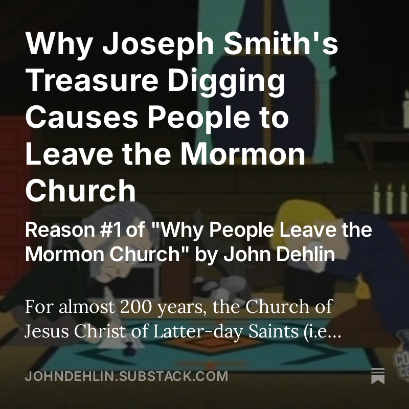 johndehlin's tweet image. Did you know that Joseph Smith was convicted of fraud for illegal treasure digging? Find out why would this cause people to leave the Mormon church. johndehlin.substack.com/p/why-joseph-s…