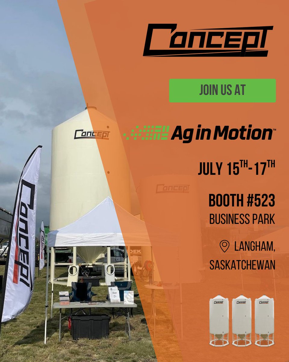 Find the Concept crew in SK tomorrow for AG in Motion! 

📍Langham, Saskatchewan
📆 July 15th-17th
📌Booth #523 - Business Park

<a href="/AginMotion/">Ag in Motion</a> 

We're looking forward to seeing a few familiar faces too! 👀
<a href="/NewtechArk/">ARK NewTech</a> 
<a href="/WentworthAg/">Wentworth Ag</a> 
 <a href="/CorrGrain/">CORR Grain Systems Inc.</a> 
 <a href="/CanSeed/">Can-Seed Equipment Ltd</a> 
 <a href="/PennerFarm/">Penner Farm Services</a>