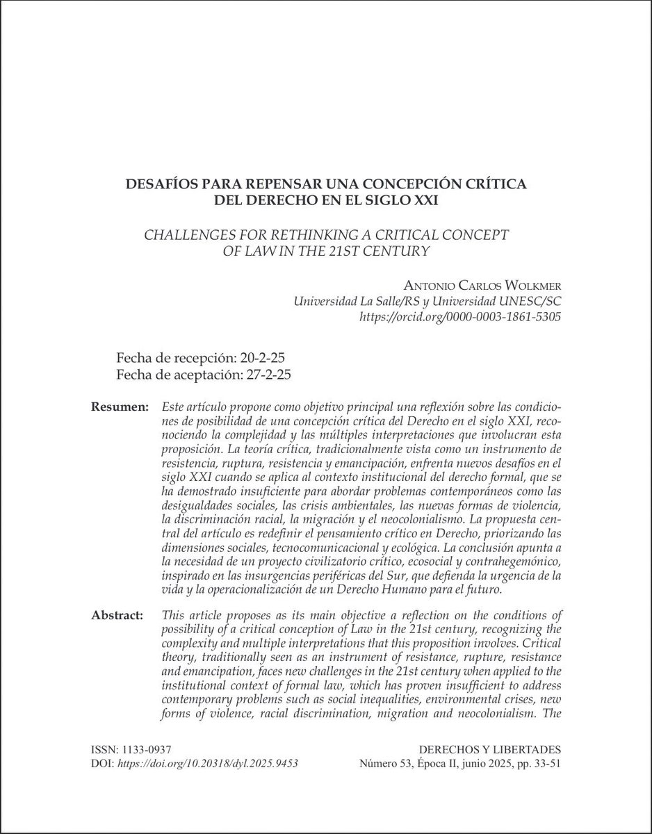 📘 #RevistaDerechosyLibertades Nº 53 (2025) <a href="/idhbc_uc3m/">Derechos Humanos (IDHPB)</a> <a href="/uc3m/">UC3M</a> <a href="/dykinsonlibros/">Librería - Editorial Dykinson 📚</a>

📣 Hoy en la sección #Monográfico 📖 “Desafíos para repensar una concepción crítica del derecho en el siglo XXI” a cargo de #AntonioCarlosWolkmer

⬇️¡Léelo aquí!⬇️#OpenAccess
🔗doi.org/10.20318/dyl.2…