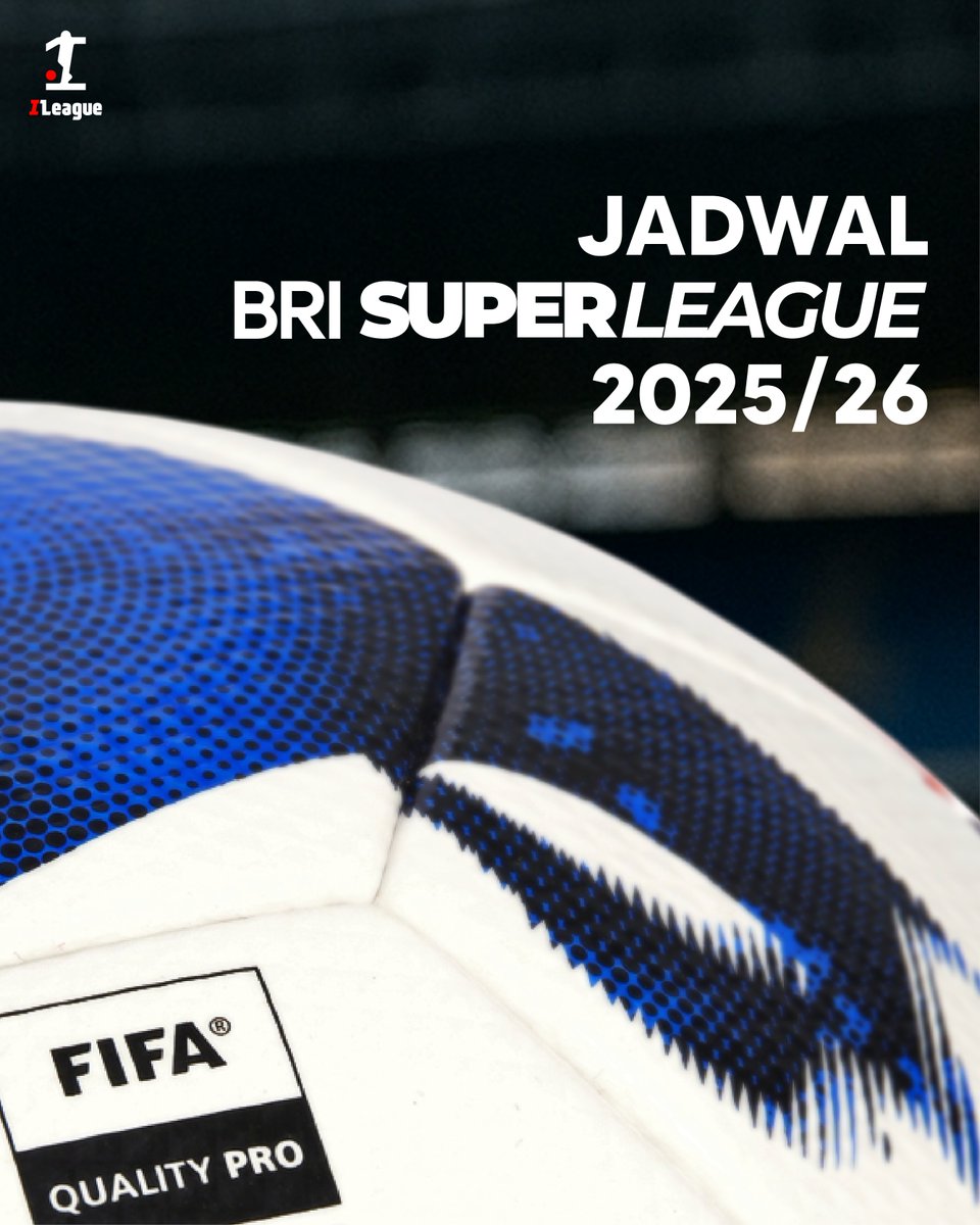ileague_id's tweet photo. Jadwal Pertandingan BRI SUPER LEAGUE 2025/26 

selengkapnya : https://t.co/r8H2n0qDXB https://t.co/CHAUVfTsyG