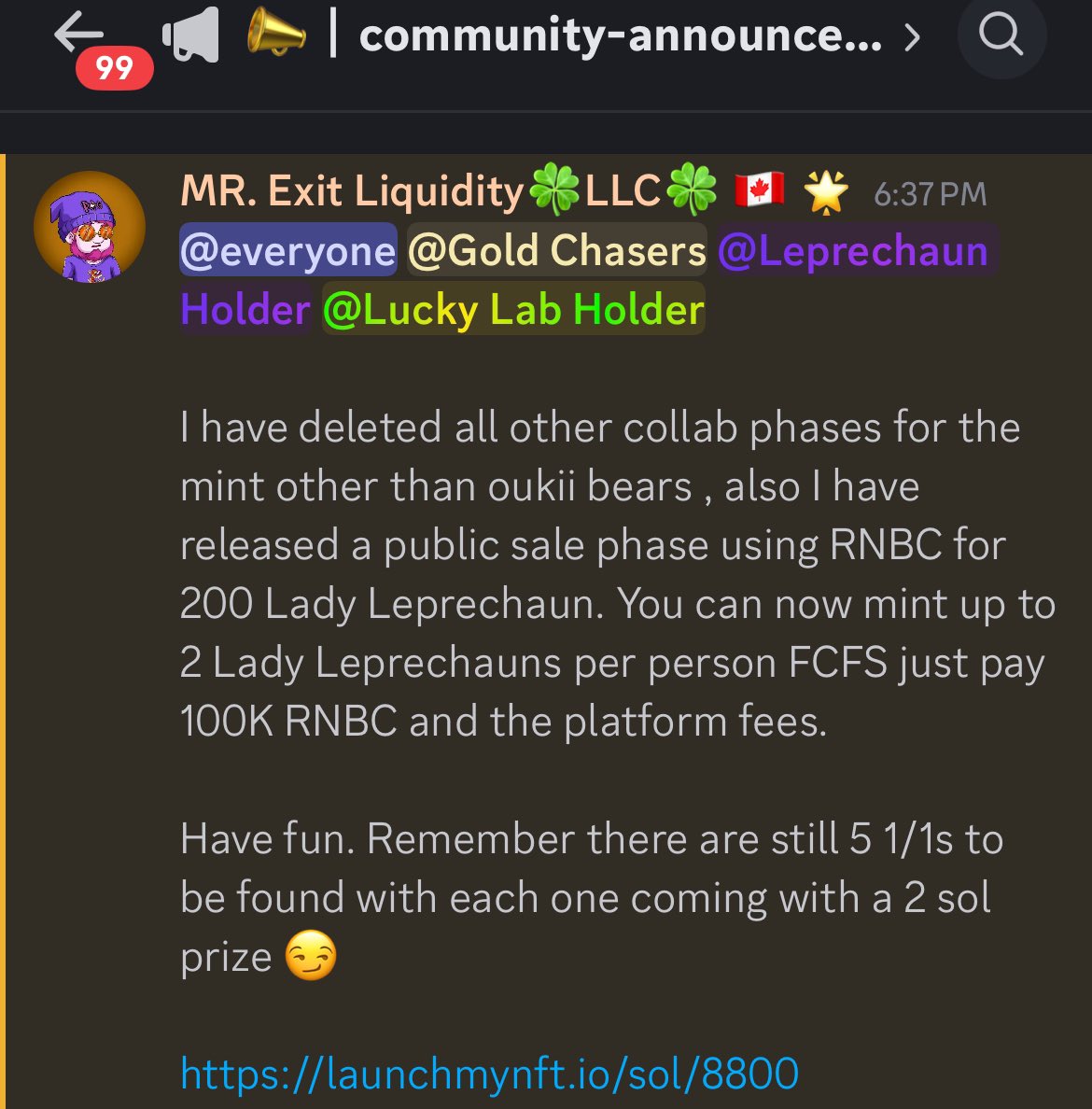 Dope alpha from <a href="/DoubleL7777/">Lucky Labs</a>’s <a href="/discord/">Discord</a> has been released🚨

Looks like we can mint leprechauns with $RNBC on <a href="/LaunchMyNFT/">LaunchMyNFT</a>🔥🔥🔥

launchmynft.io/sol/8800

Discord: discord.gg/rw7t73xB

#News #Canada #NFTCommunity $SOL #DYOR #SolanaSeason #HODL #LFG