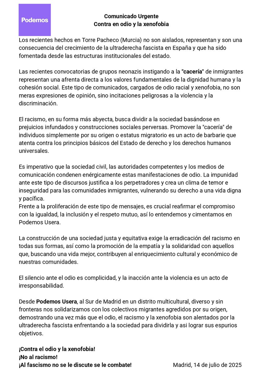 Podemos Usera (@podemosusera) on Twitter photo Desde #PodemosUsera lo decimos claro👇 
❌ No son opiniones, son delitos de odio.
✊🏽 Racismo y xenofobia no caben en una sociedad democrática.
🛑 El silencio es complicidad.
📣 ¡Al fascismo no se le discute, se le combate!
#FueraFascistas #TorrePacheco  #Podemos Desde #PodemosUsera lo decimos claro👇 
❌ No son opiniones, son delitos de odio.
✊🏽 Racismo y xenofobia no caben en una sociedad democrática.
🛑 El silencio es complicidad.
📣 ¡Al fascismo no se le discute, se le combate!
#FueraFascistas #TorrePacheco  #Podemos