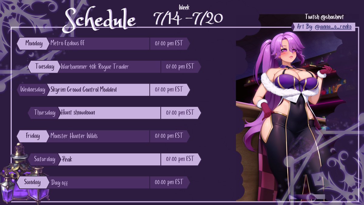 Chachevt's tweet image. Here is this week's schedule
Going to be playing some Monster hunter wilds and peak this week