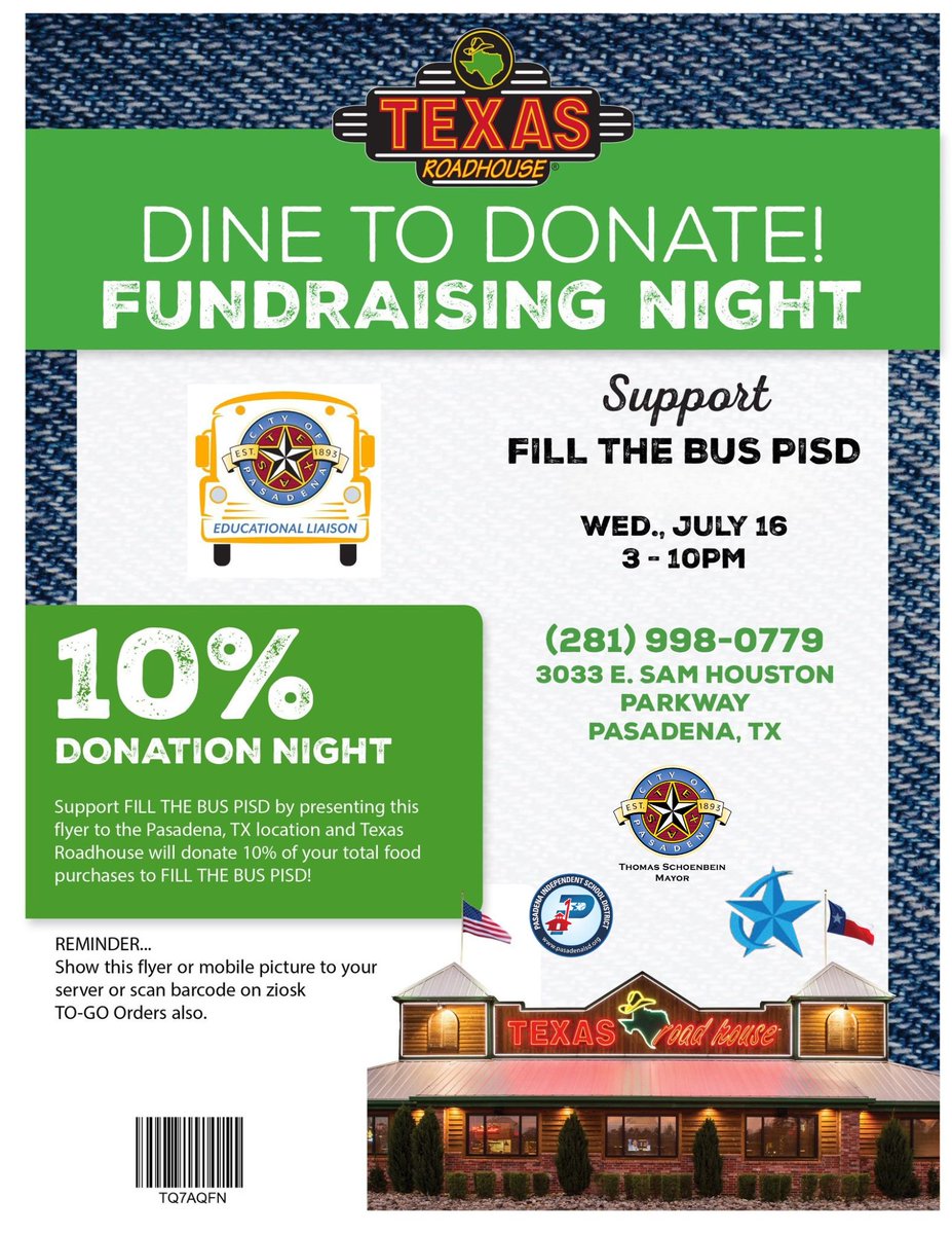 pasadenatxgov's tweet image. Special thanks to @texasroadhouse for hosting a "Dine to Donate" event on 7/16, 3PM-10PM. Show the pic below to your server or scan the code on the flyer at the restaurant for To Go orders. 10% of your total food purchase will go to our annual Fill the Bus School Supply Drive.