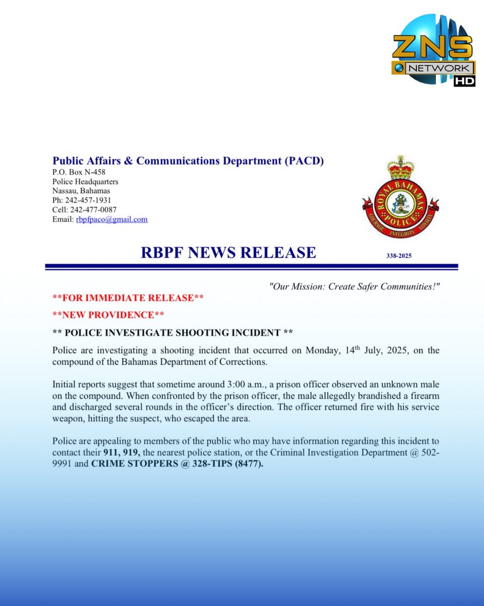 #shooting - Police are investigating a shooting that took place around 3am on Monday, July 14, 2025, at the Bahamas Department of Corrections (BDOCS), where a prison officer exchanged gunfire with an intruder who fled after being shot.

Investigations are ongoing.
