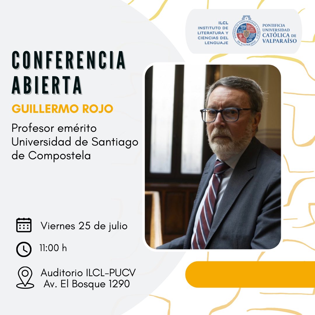 DocLingPUCV's tweet image. ⭕️ 🛎 ¡ATENCIÓN! Les compartimos la noticia de la confirmación de la visita del destacado lingüista español Guillermo Rojo, profesor emérito de la Universidad de Santiago de Compostela y una de las figuras más importantes de la #lingüística española actual. 

ℹ️ Info 👇

#pucv