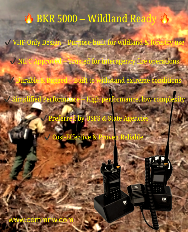 Commnwus's tweet photo. 🔥 The BKR 5000: Wildland’s Go-To Radio 🔥

✔️ Made for fire &amp; forestry
✔️ NIFC approved
✔️ Rugged. Simple. Reliable.
✔️ Trusted by USFS &amp; state agencies

Get yours from #CommunicationsNorthwest 📻🔥

#BKR5000 #WildlandFire #TwoWayRadios #FireSeasonReady https://t.co/gCgrrBt8EC