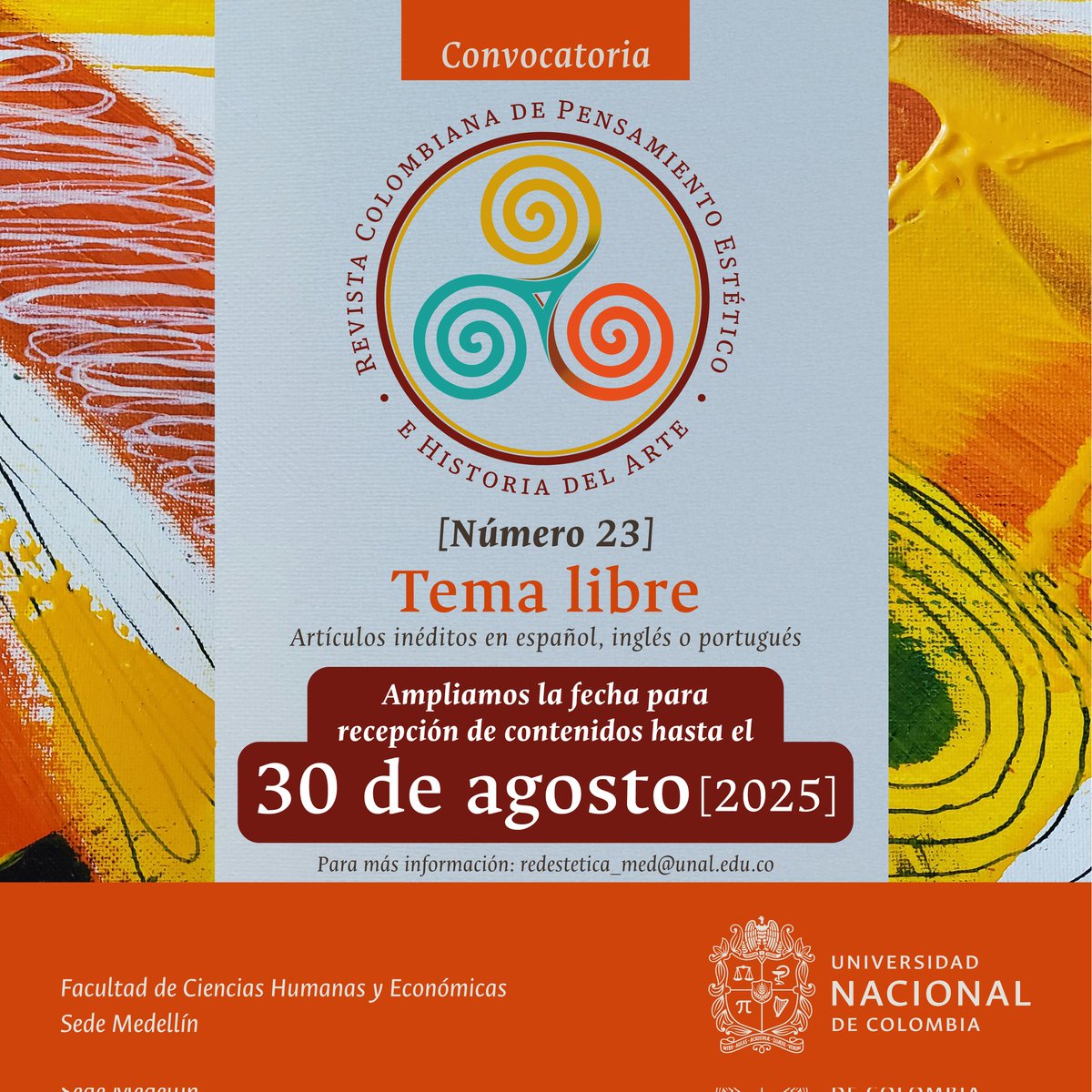 🔝 La Revista Colombiana de Pensamiento Estético e Historia del Arte amplió la fecha de recepción de contenidos para la edición 23 hasta el 30 de agosto. 

🔗 Consulta toda la información en el enlace y envía tus contenidos: revistas.unal.edu.co/index.php/este…