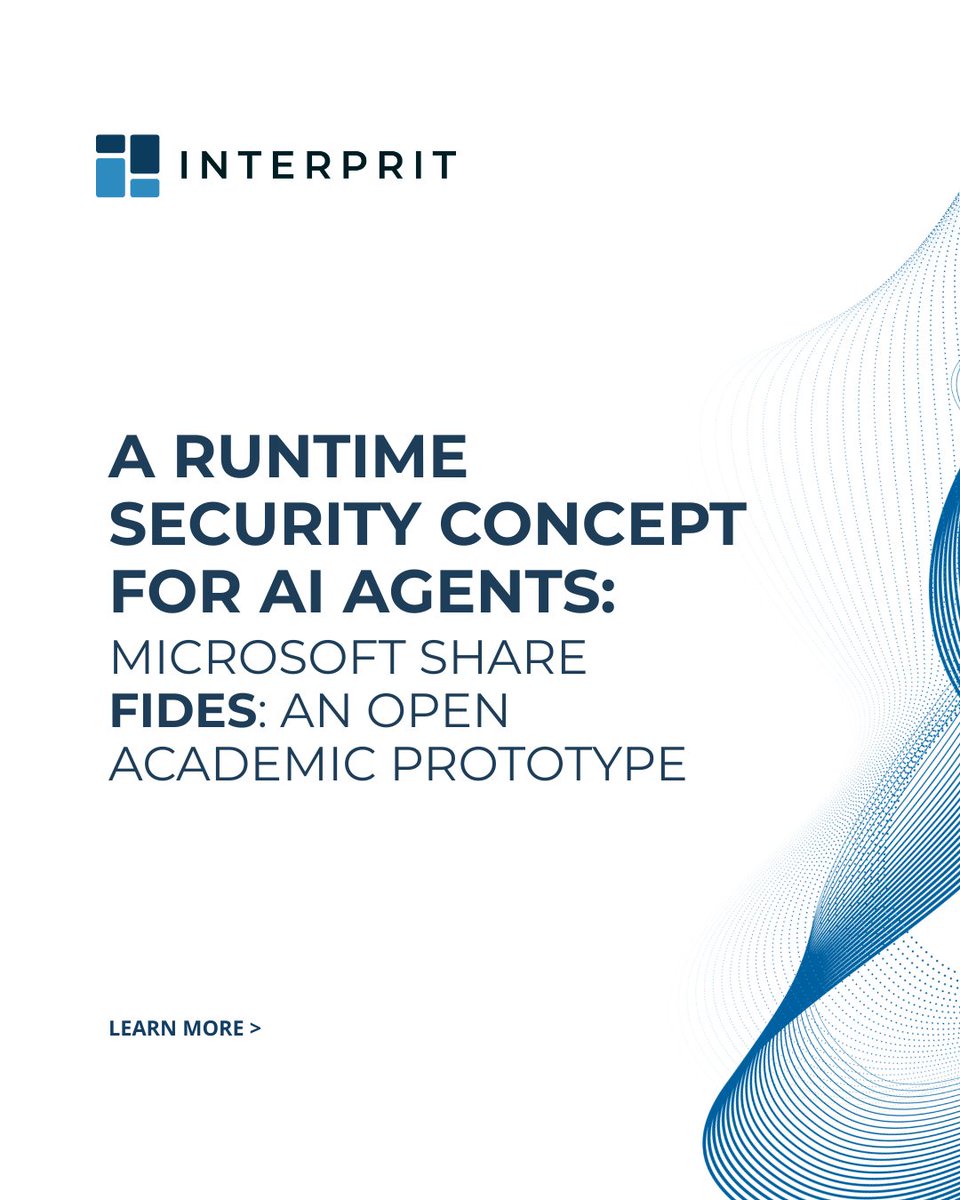 interprit_com's tweet image. @Microsoft recently published an academic paper introducing FIDES, a conceptual approach for securing AI agents with deterministic information-flow control.

📌 Explore the paper: lnkd.in/gjH_hX9g

#AIEngineering #AgentSecurity #ResponsibleAI #TechLeadership