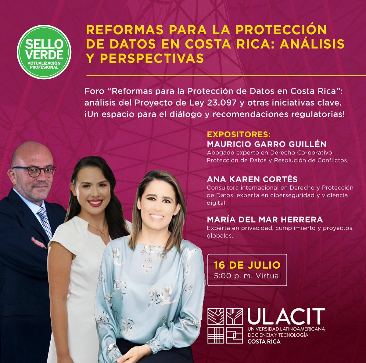 mgarrog's tweet photo. Este 16 de julio / 17:00 🕔 Estaremos conversando con @anakarenc_v y María del Mar Herrera, sobre la actualidad regulatoria de la protección de datos en Costa Rica 🇨🇷. Un evento Sello Verde de @ulacitcostarica
Inscripciones: https://t.co/OMWHUfd1P0 https://t.co/wCNaE3lQuH