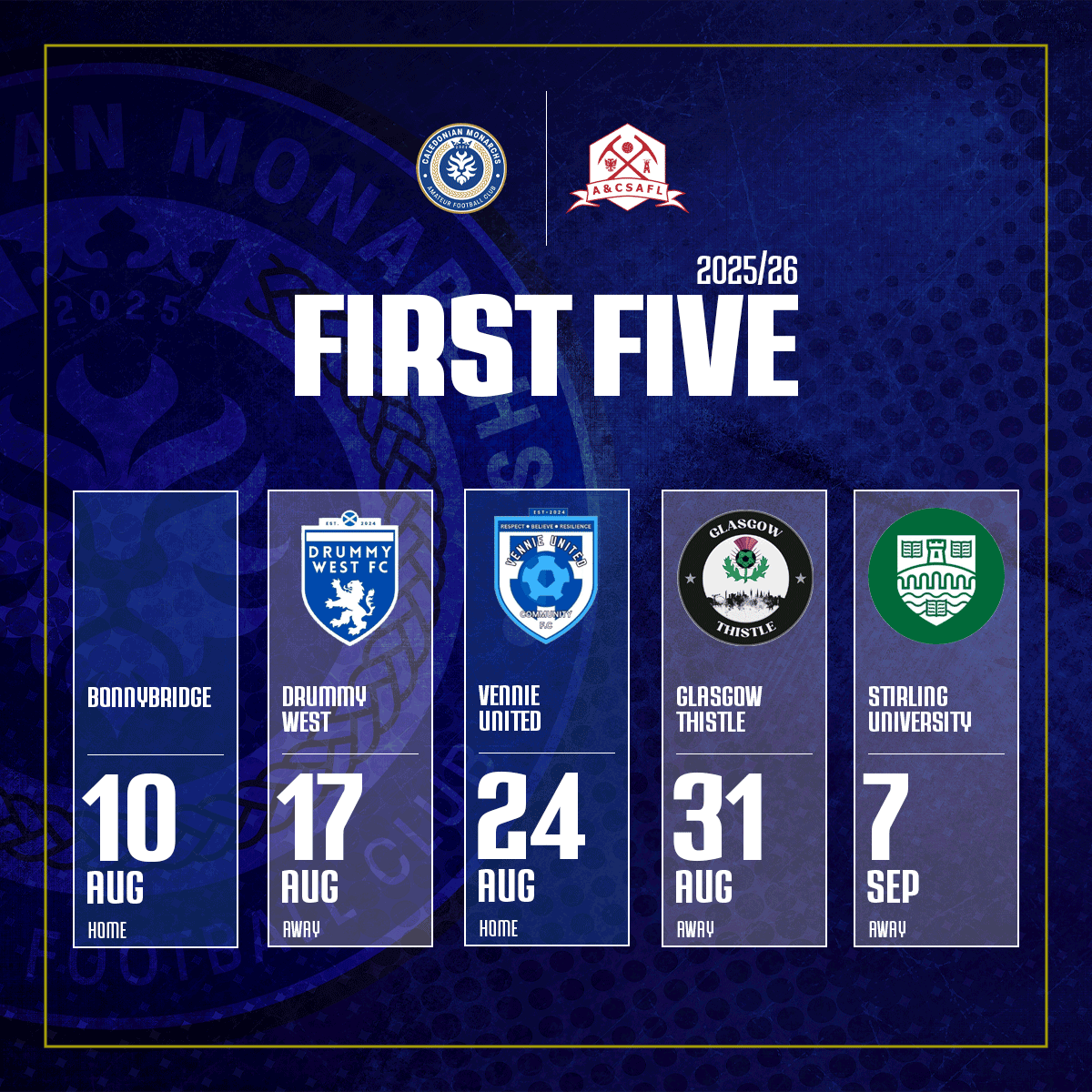calmon_afc's tweet photo. 📅 First 5 fixtures announced!

10 Aug vs Bonnybridge (H)
17 Aug vs Drummy West (A)
24 Aug vs Vennie United (H)
31 Aug vs Glasgow Thistle (A)
7 Sep vs Stirling Uni (A)

Let’s go! 💪

#UpTheMonarchs #FixtureDrop #SundayLeagueScotland https://t.co/cUZhEGOcQ6