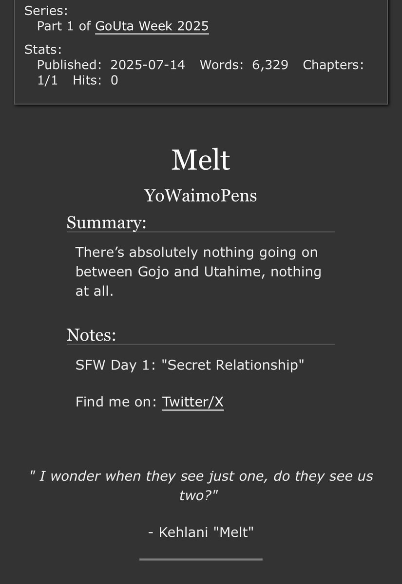 YoWaimoPens's tweet image. Day 1: Secret Relationship @goutaweek 

melt | chapter 1 of 1 

6K+ rated mature | gojohime 

🖇️: archiveofourown.org/works/67550826

#五歌 #goutaweek2025 #gojohime