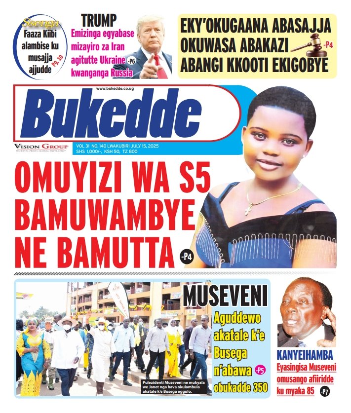 StuartYiga's tweet image. Grab your #TUESDAY copy now!
@BarbaraKaija @MlLefranc @newvisionwire @nyamadon @igp_ug1 @tvwestUG @JudiciaryUG @Parliament_Ug @FDCOfficial1 @PoliceUg @kampalasfinestt @MukiibiH_NV @FelixOsike @IsaiahKatumwa @Thomas_Tayebwa @AnitahAmong @R_Nabbanja