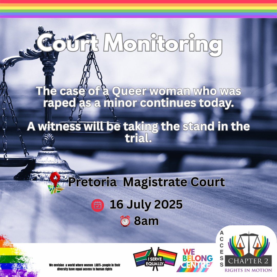 Access Chapter 2 is at Pretoria Magistrate Court today for the case of a queer woman raped as a minor. A new witness is expected to testify.
📆 16 July 2025 | 🕗 8am
#AccessChapter2 #CourtMonitoring #JusticeForSurvivors #EndGBVF