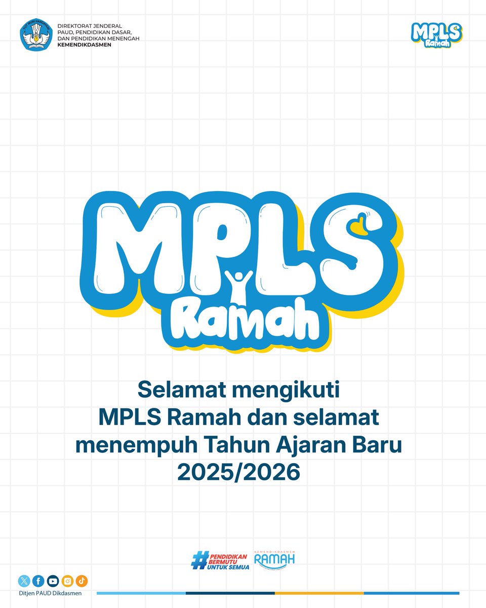 #SobatBelajar,

Selamat mengikuti Masa Pengenalan Lingkungan Satuan Pendidikan (MPLS) Ramah 2025 ya.

Mari bersama menciptakan lingkungan belajar yang aman, nyaman, dan menggembirakan!

#MPLSRamah
#HariBaruSemangatBaru
#PendidikanBermutuuntukSemua
#KemendikdasmenRamah