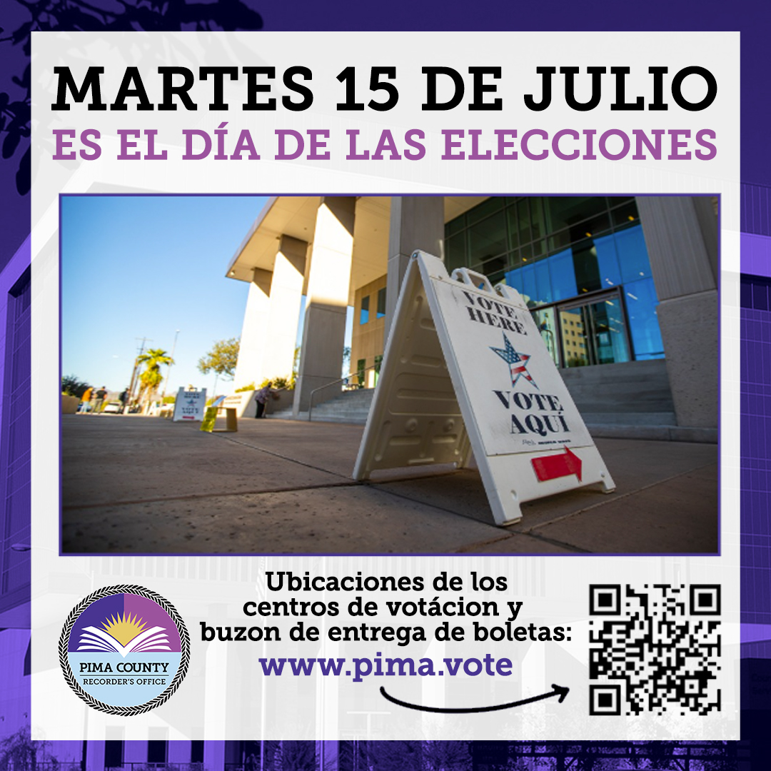 ¡Hoy, 15 de julio, es el día de la elección para la primaria especial del distrito congresional 7! Puedes entregar tu boleta electoral o votar en persona de 6 am a 7 pm. Ubicaciones de los centros de votación y buzon de entrega de boletas, visita pima.vote
