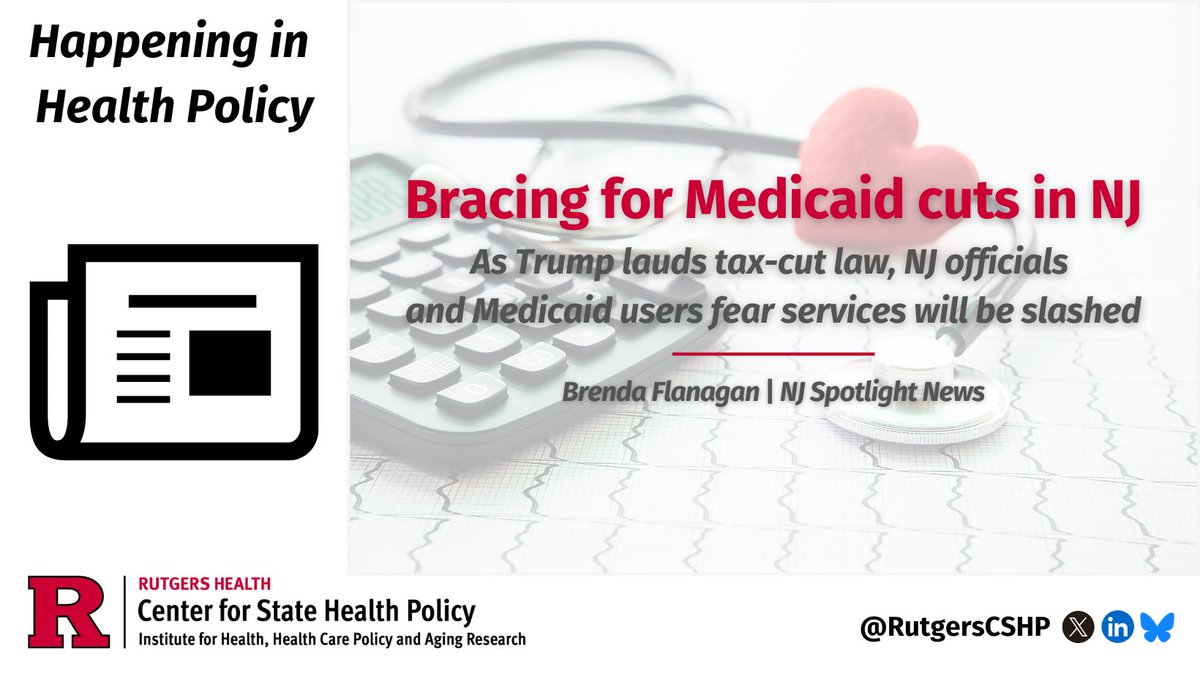 The U.S. Congress recently passed legislation which significantly reduces federal support for state #Medicaid programs over the next decade.

#NewJersey will lose billions in federal funds, which may lead many to lose their #healthinsurance coverage: go.rutgers.edu/tzheo5ky