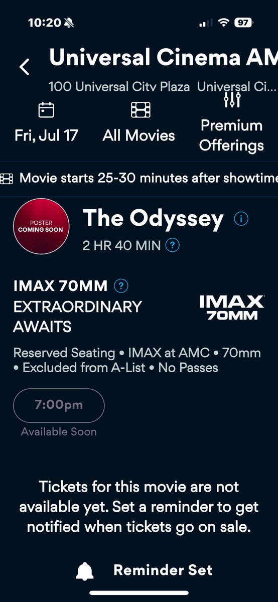 Are tickets for Christopher Nolan’s The Odyssey really going on sale one year in advance? Talk
about hype, the film is still in production yet the running time is listed as two hours and 40 minutes. This screenshot is from the AMC app. #TheOdyssey #TheOdysseyMovie