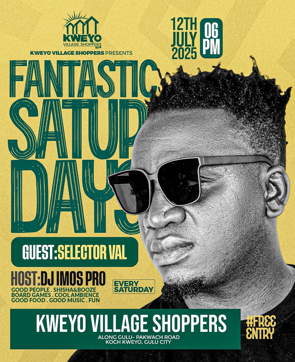 We’re excited to host one of Uganda’s dangerous deejays via decks ( SELECTOR VAL ) hosted by DJ IMOS PRO at Kweyo Village Shoppers this Saturday. Get ready for an unforgettable night! Book your table now. 
CALL : 0779 339 550

#FantasticSaturdays