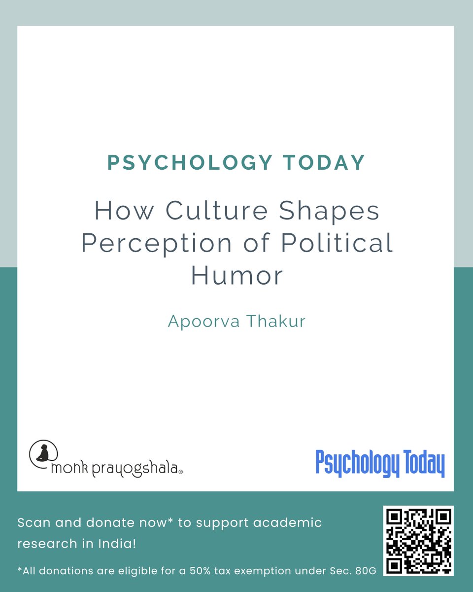 monkprayogshala's tweet image. 📢 Apoorva Thakur writes about "How Culture Shapes Perception of Political Humor" for Psychology Today!
Read it here: buff.ly/UkIHQla
💛Support independent academic research in India!
🔗Donate now: buff.ly/L4fIvcx