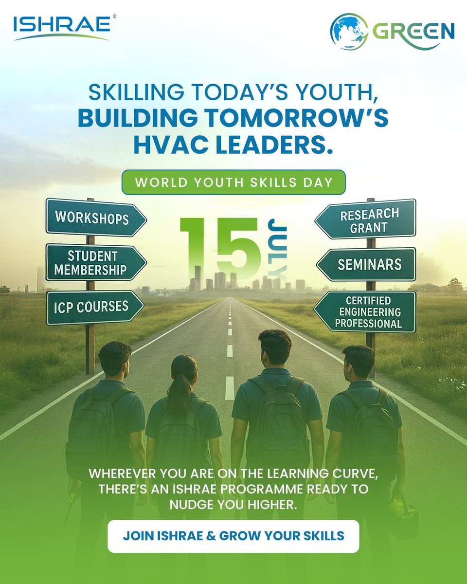 On World Youth Skills Day, ISHRAE salutes the spirit of young learners driving tomorrow’s HVAC innovation.

🚀 No matter where you are on the learning curve, ISHRAE is here to guide your next step.

🔗 Join the movement: ishraehq.in

#WorldYouthSkillsDay #ISHRAE