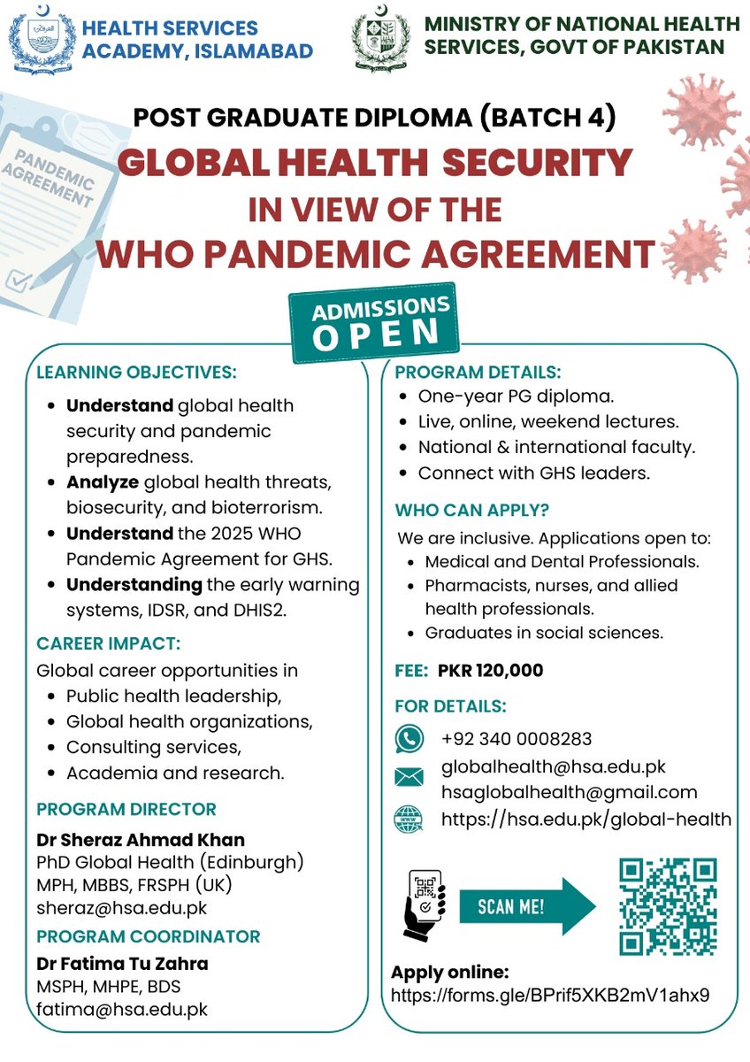 Health Services Academy-Official (@healthsacademy) on Twitter photo ๐จ Admissions Open for Post Graduate Diploma in Global Health Security (Batch 4)!
๐ฐ Fee: PKR 120,000
๐ Apply Now: forms.gle/BPrif5XKB2mV1aโฆ
๐ง Email: globalhealth@hsa.edu.pk | hsaglobalhealth@gmail.com
๐ Contact: +92 340 0008283
๐ข Limited seatsโSecure your spot today! ๐จ Admissions Open for Post Graduate Diploma in Global Health Security (Batch 4)!
๐ฐ Fee: PKR 120,000
๐ Apply Now: forms.gle/BPrif5XKB2mV1aโฆ
๐ง Email: globalhealth@hsa.edu.pk | hsaglobalhealth@gmail.com
๐ Contact: +92 340 0008283
๐ข Limited seatsโSecure your spot today!