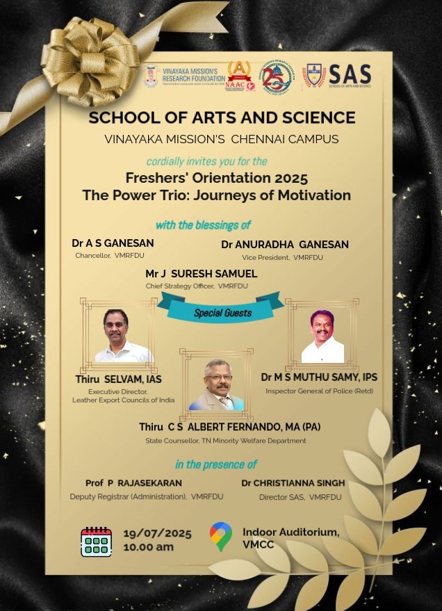 avsas_ac_in's tweet image. Vinayaka Mission’s SAS, Chennai invites all to the Freshers' Orientation 2025 &amp;amp; Motivational Talk with Dr. M. S. Muthu Samy, IPS (Retd.) as Guest of Honour.

🗓️ 19 July 2025 | 🕙 10 AM | 📍 Indoor Auditorium, VMCC

#FreshersOrientation2025 #SASChennai #VMRFDU #Leadership