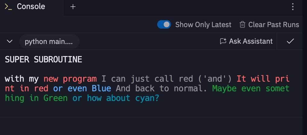Bringing `print` statements to life with COLOR! Day 29 of #Replit100DaysOfCode #100DaysOfCode. Join me on <a href="/Replit/">Replit ⠕</a> join.replit.com/python
