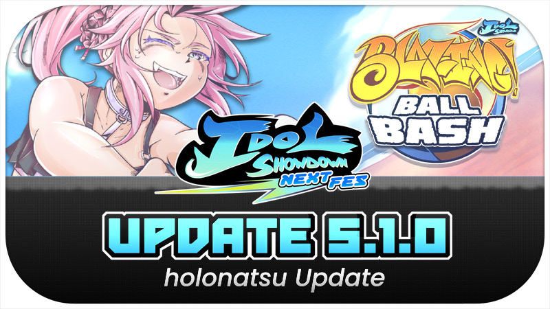 BLAZING: Ball Bash is now released for holonatsu Paradise!
Time to play with BALLS 🏐🔥

Patch notes/パッチノート:
store.steampowered.com/news/app/17420…

#IdolShowdown #hololive #holonatsuParadise