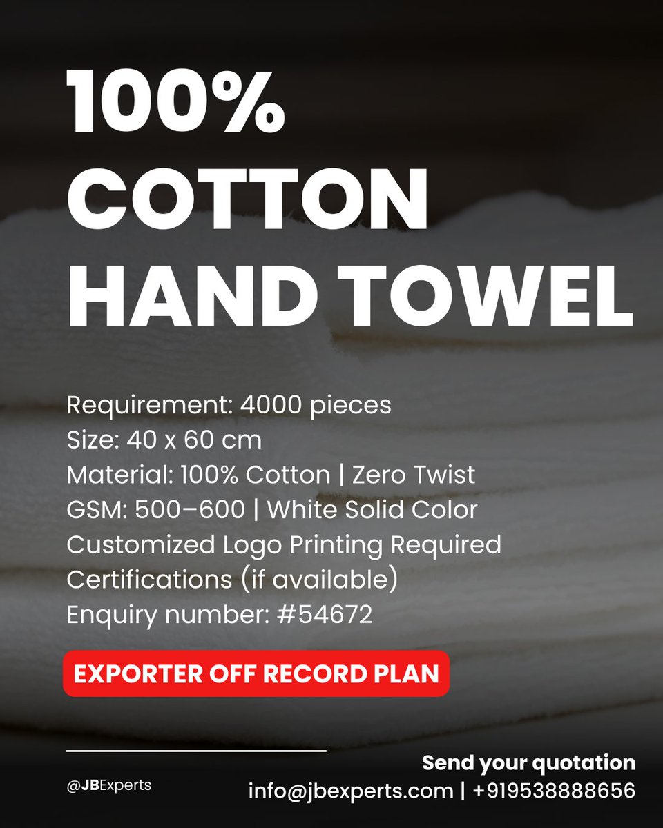 jb_experts's tweet image. 🧺 JB Experts needs 4000 pcs of 100% Cotton Hand Towels (40x60 cm, 500–600 GSM, white solid, zero twist) for hotel use. Custom logo printing required. EXW pricing only.
📩 info@jbexperts.com | 📞 +91-9538888656
#TowelSupplier #ExportAlert