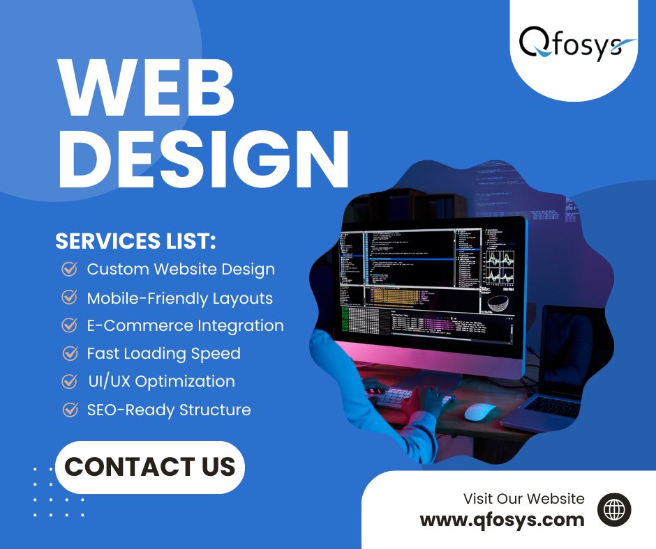 qfosys's tweet image. QFOSYS is a leading web design company committed to creating visually stunning, user-friendly, and responsive websites tailored to your business needs. 
#webdesign #webdevelopment #qfosys #websitedesigncompany #uiuxdesign #responsivedesign #customwebdesign #webdesignindia