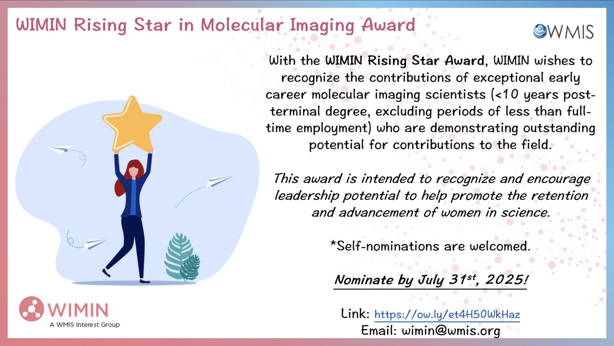 WIMIN_WMIS's tweet image. Are you or do you know an outstanding early-career scientist making bold strides in molecular imaging? Apply or nominate for the WIMIN Rising Star Award! 🌟

📅 Deadline: July 31, 2025
🔗 Nominate: ow.ly/et4H50WkHaz
📬 Questions? Email wimin@wmis.org