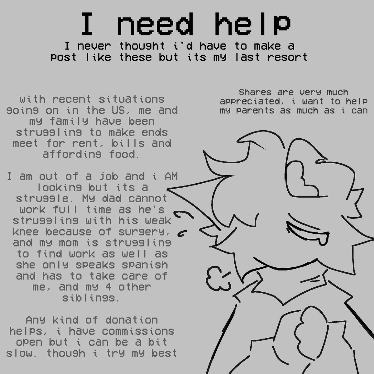 Hi, me and my family really need help
Some info in the image below and more in the thread
I will also be linking my ko-fi as well as C0mms