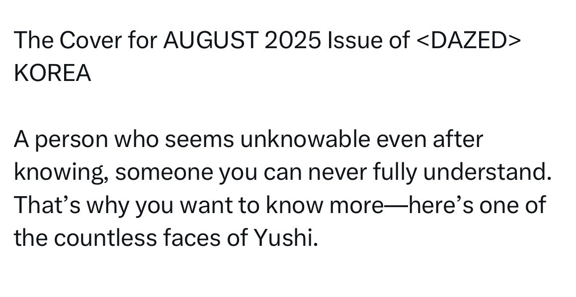 #YUSHI for DAZED KOREA 2025 August Issue 

⭐️ A person who seems unknowable even after knowing, someone you can never fully understand. That's why you want to know more.

#유우시  #ユウシ